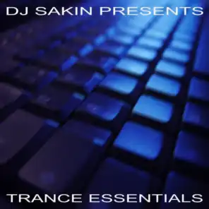 DJ Sakin pres. Trance Essentials Vol.1 (New Electro Techno)