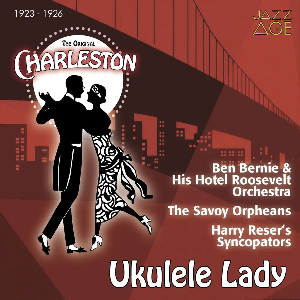 Ukulele Lady (The Original Charleston 1923 - 1926)