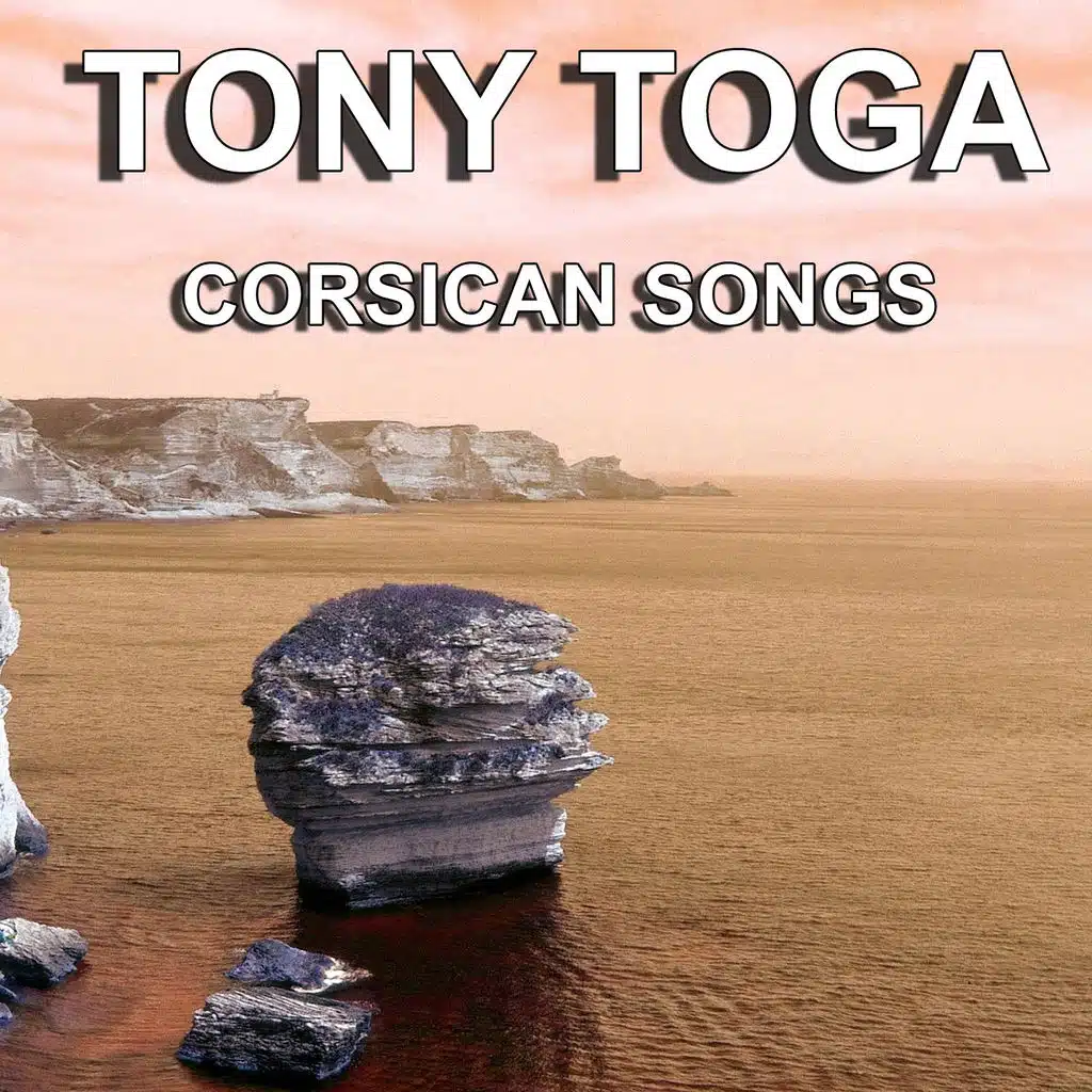 Corsican Songs (The Greatest Songs of Corsica)