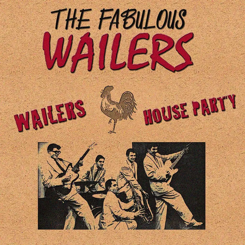 Wailers House Party (28 Songs - Digitally Remastered)