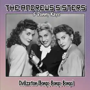 Danny Kaye & The Andrews Sisters