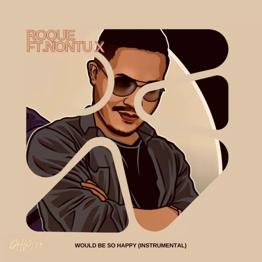 Would Be So Happy (Instrumental) [feat. Nontu X]