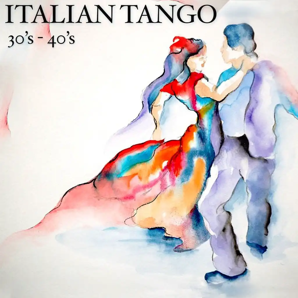 Italian Tangos '30-'40