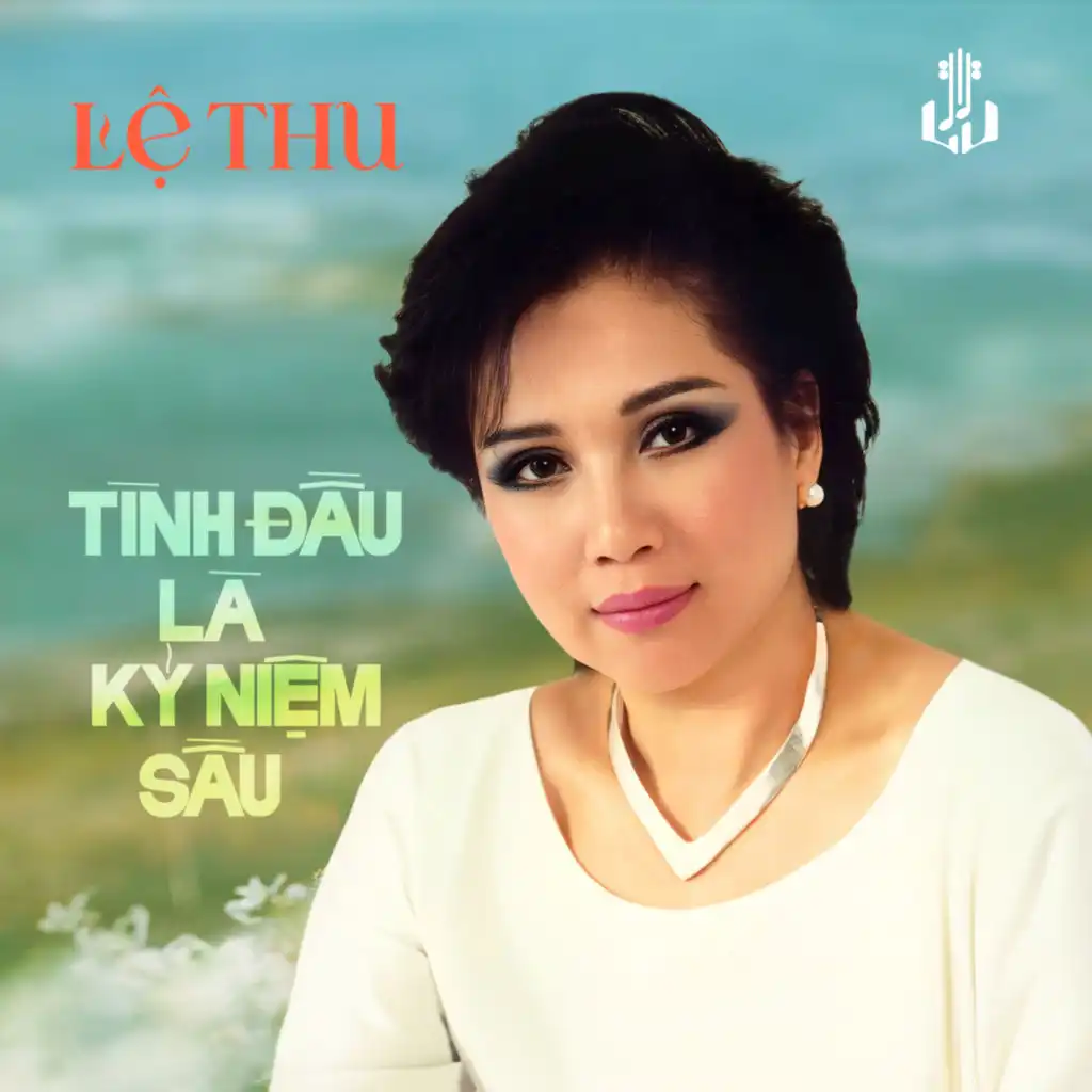 Tình Đầu Là Kỷ Niệm Sầu (1989) (Remastered)