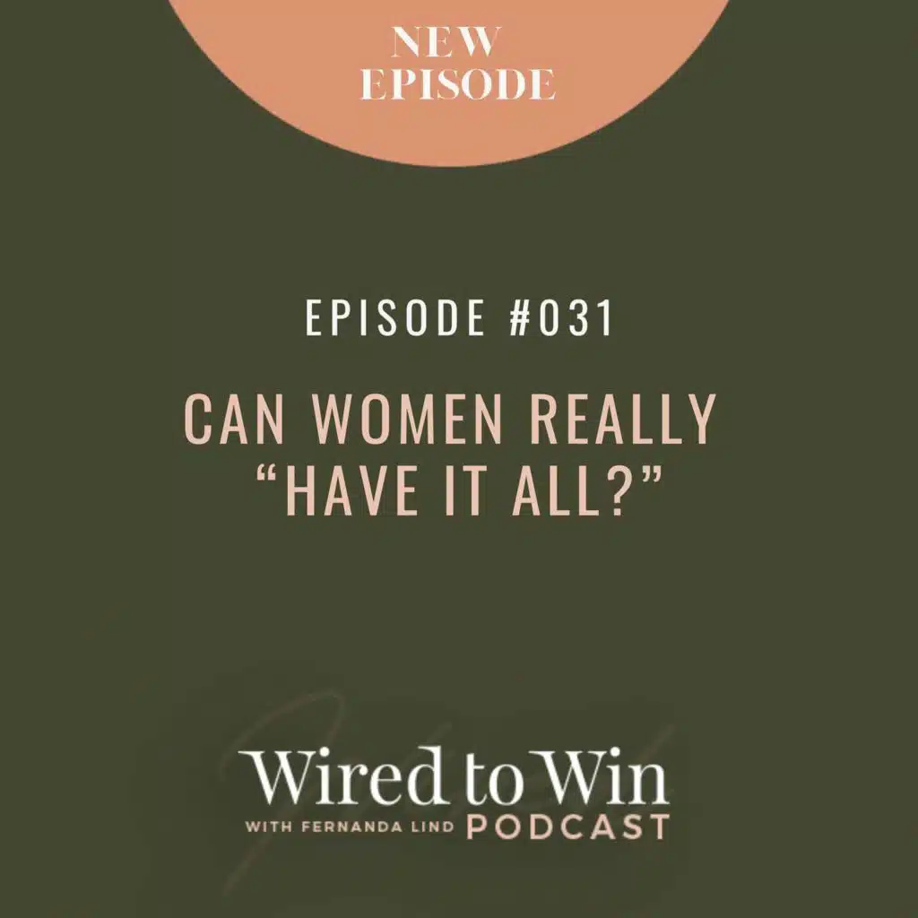 Can Women Really “Have it All?