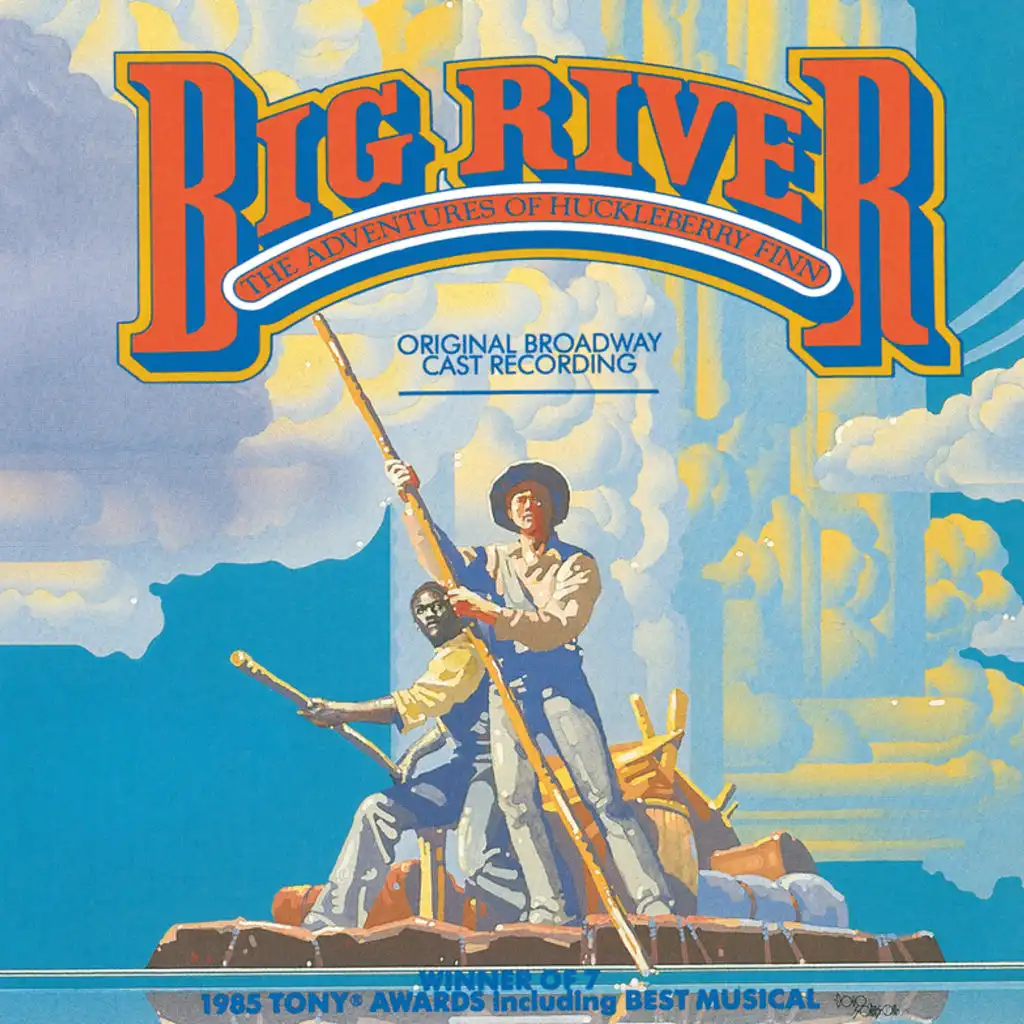 Overture "Big River" (1985 Original Broadway Cast)