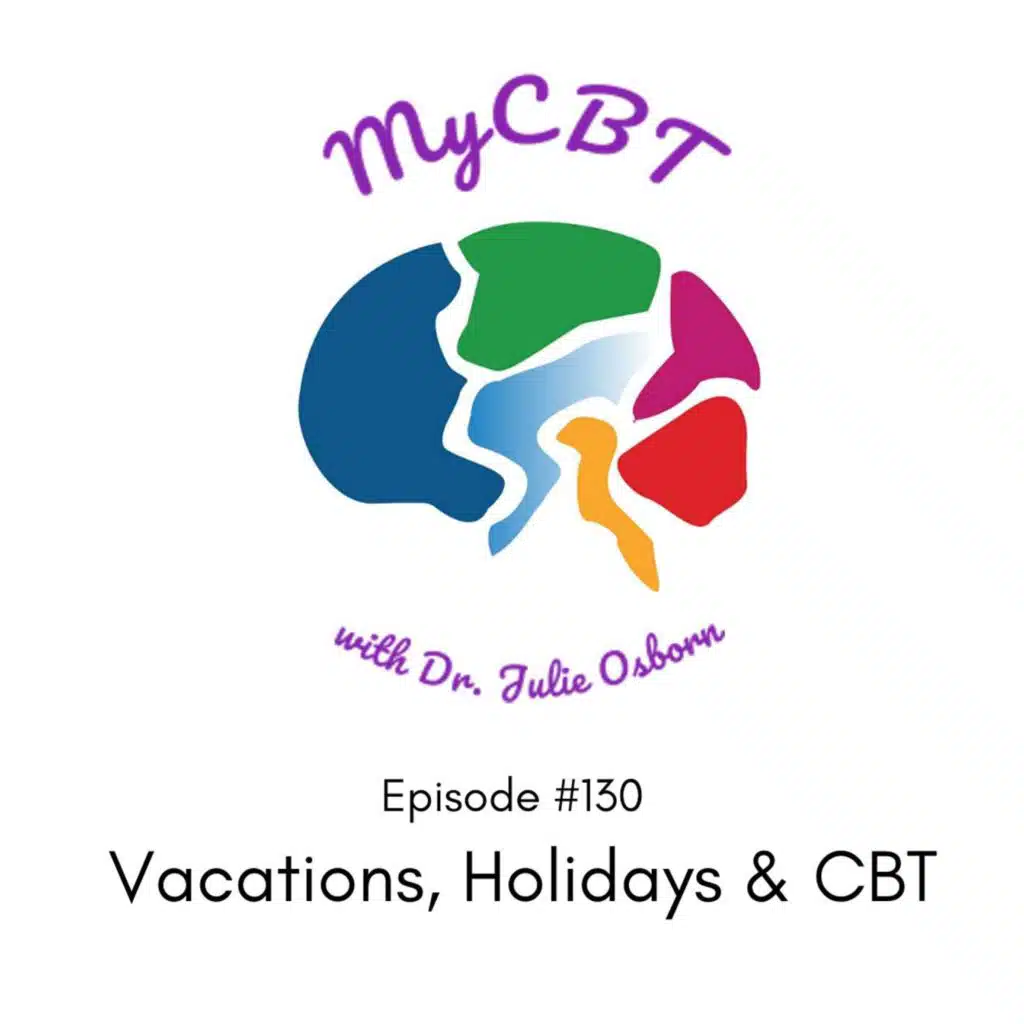 Vacations, Holidays & CBT