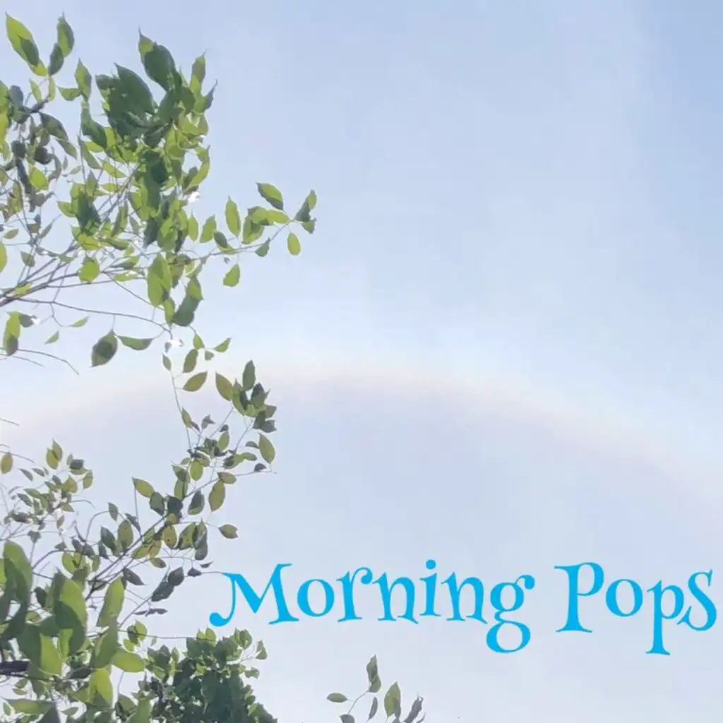 Morning Pops