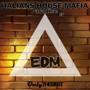 Italians House Mafia