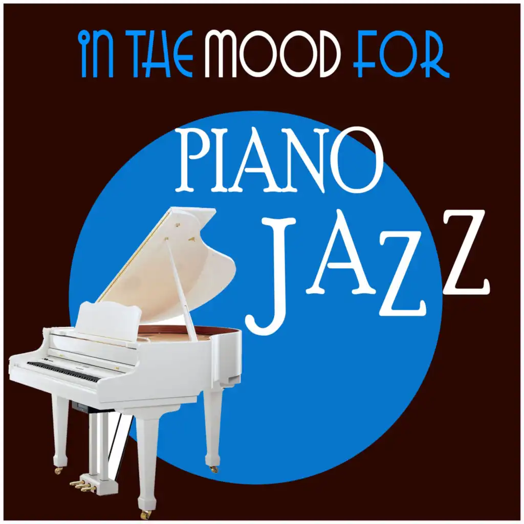 In the Mood for Piano Jazz