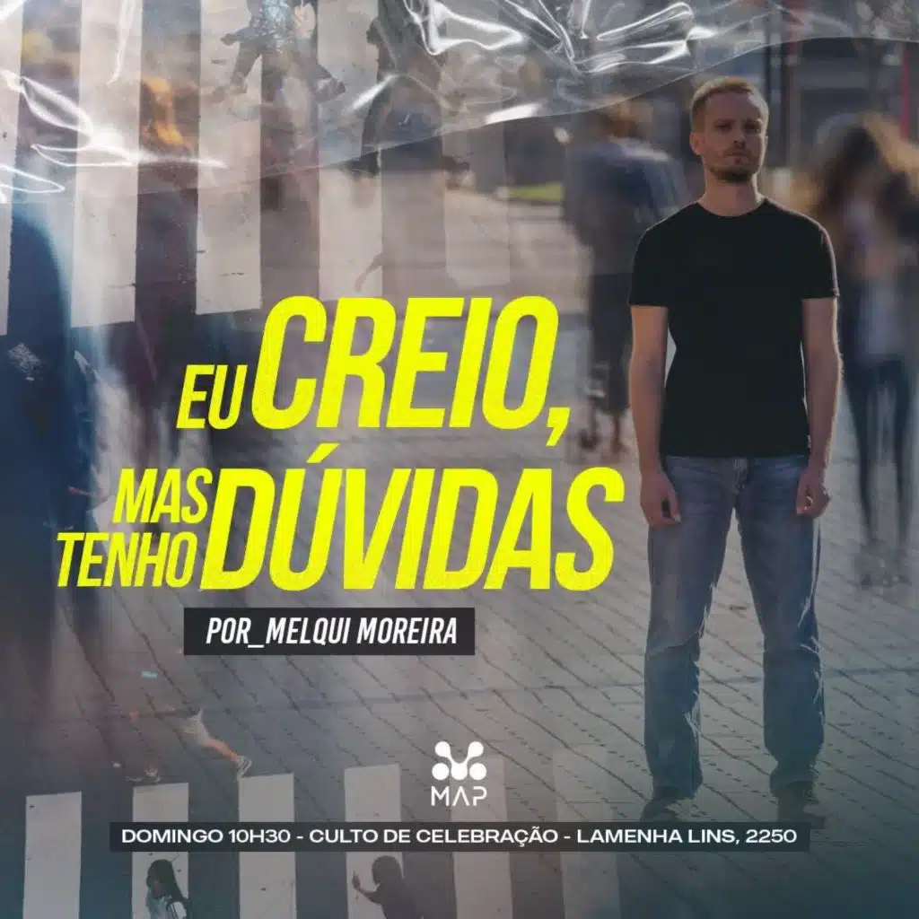EU CREIO MAS TENHO DÚVIDAS | MELQUI MOREIRA