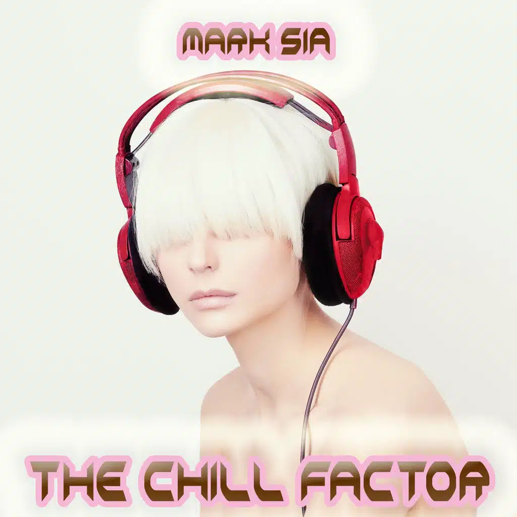 The Chill Factor