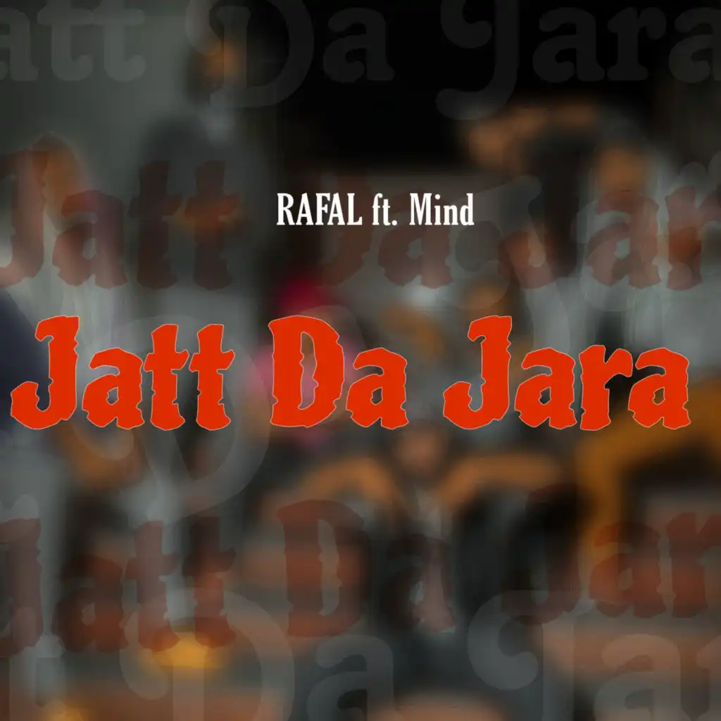 Jatt Da Jara (feat. Mind Rapper)