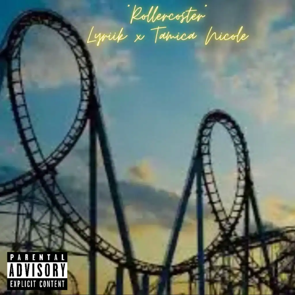 Rollercoaster (feat. Tamica Nicole)