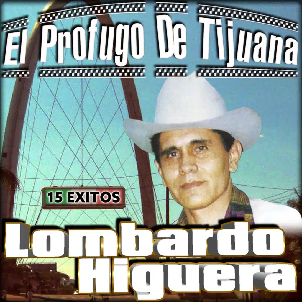 El Prófugo de Tijuana