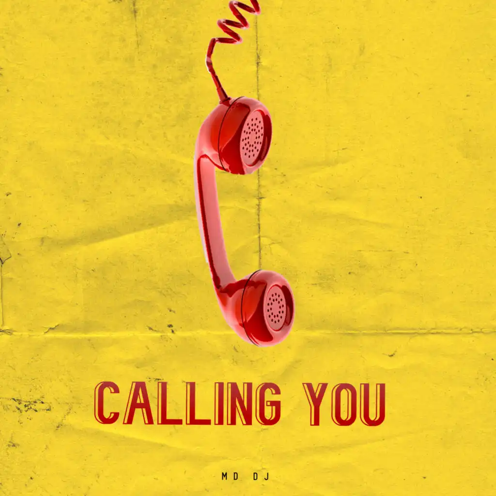 Calling You (Extended)