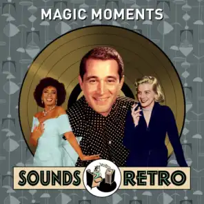Magic Moments - Sounds Retro