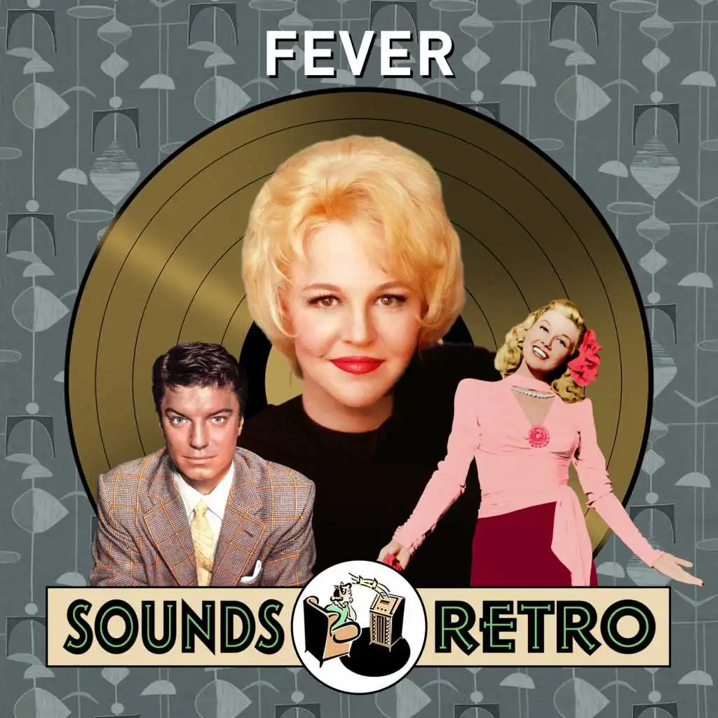 Fever - Sounds Retro