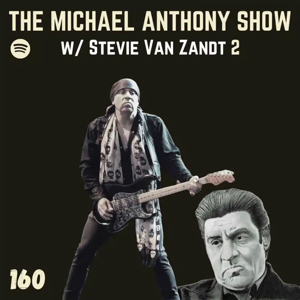 [160] w/ Stevie Van Zandt II