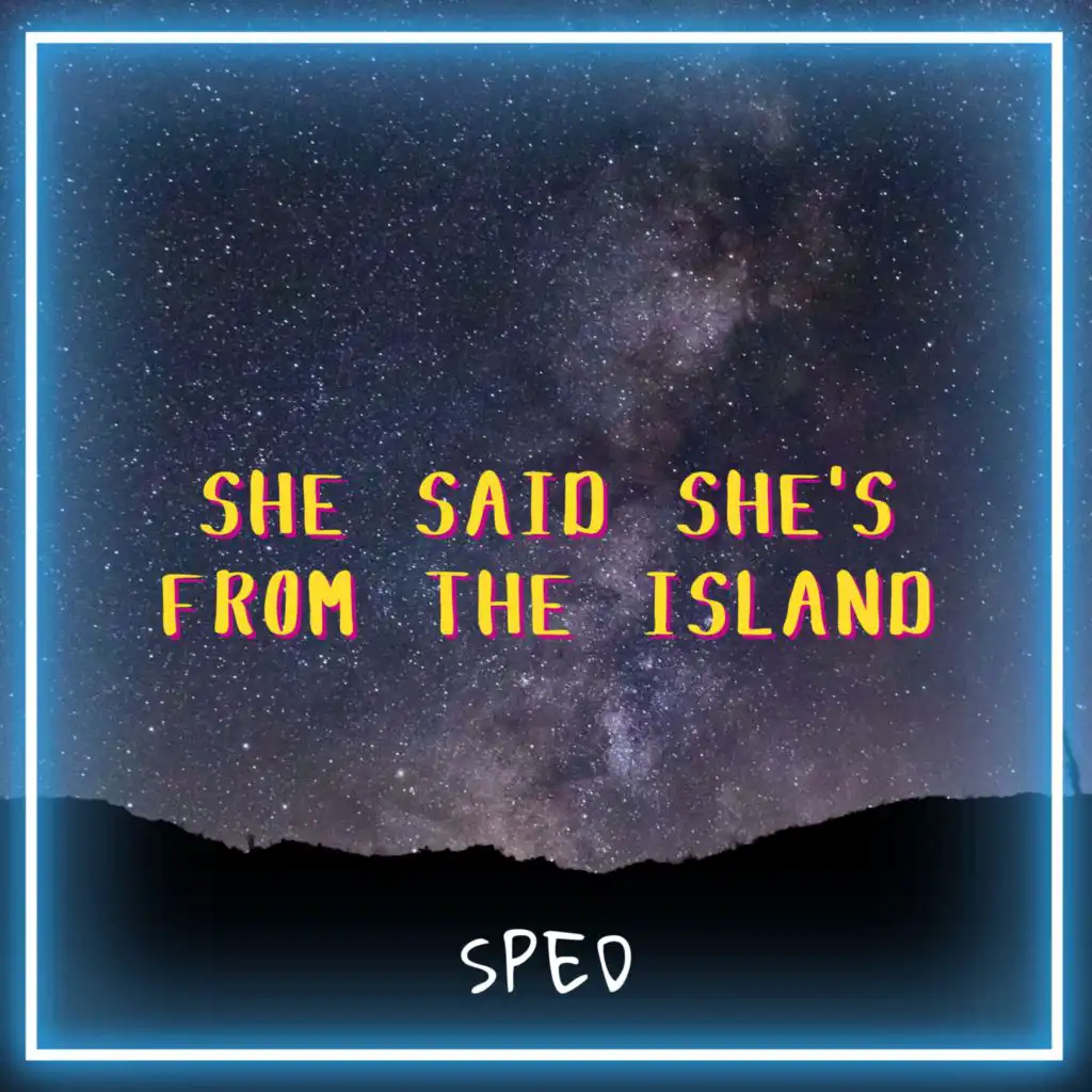 She Said She's from the Islands (Kompa) [Sped]