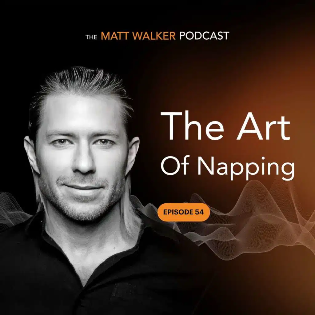 #54 - The Art of Napping