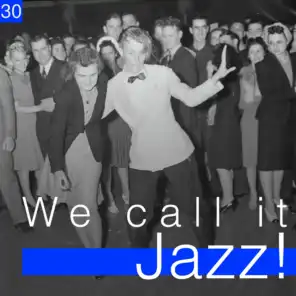 We Call It Jazz!, Vol. 30
