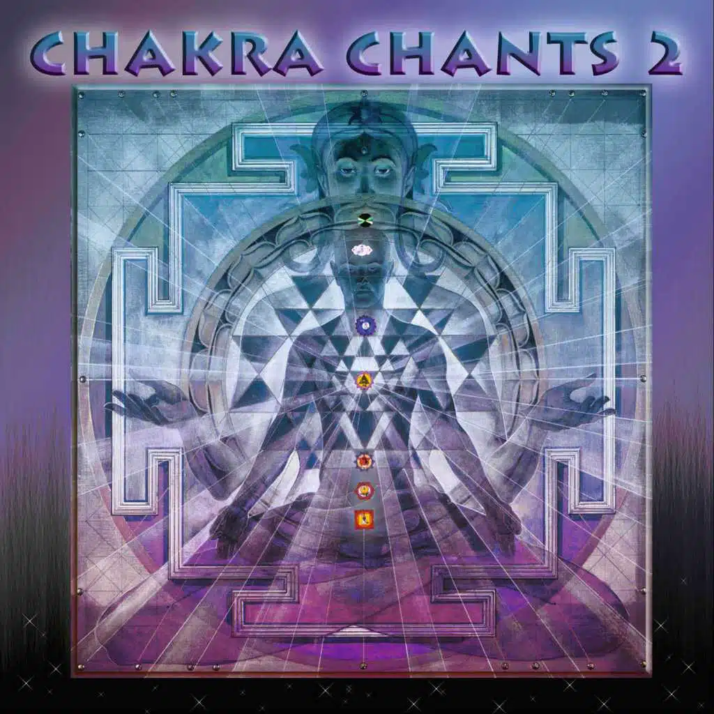 Chakra Chants 2 (feat. Sarah Benson & Andi Goldman)