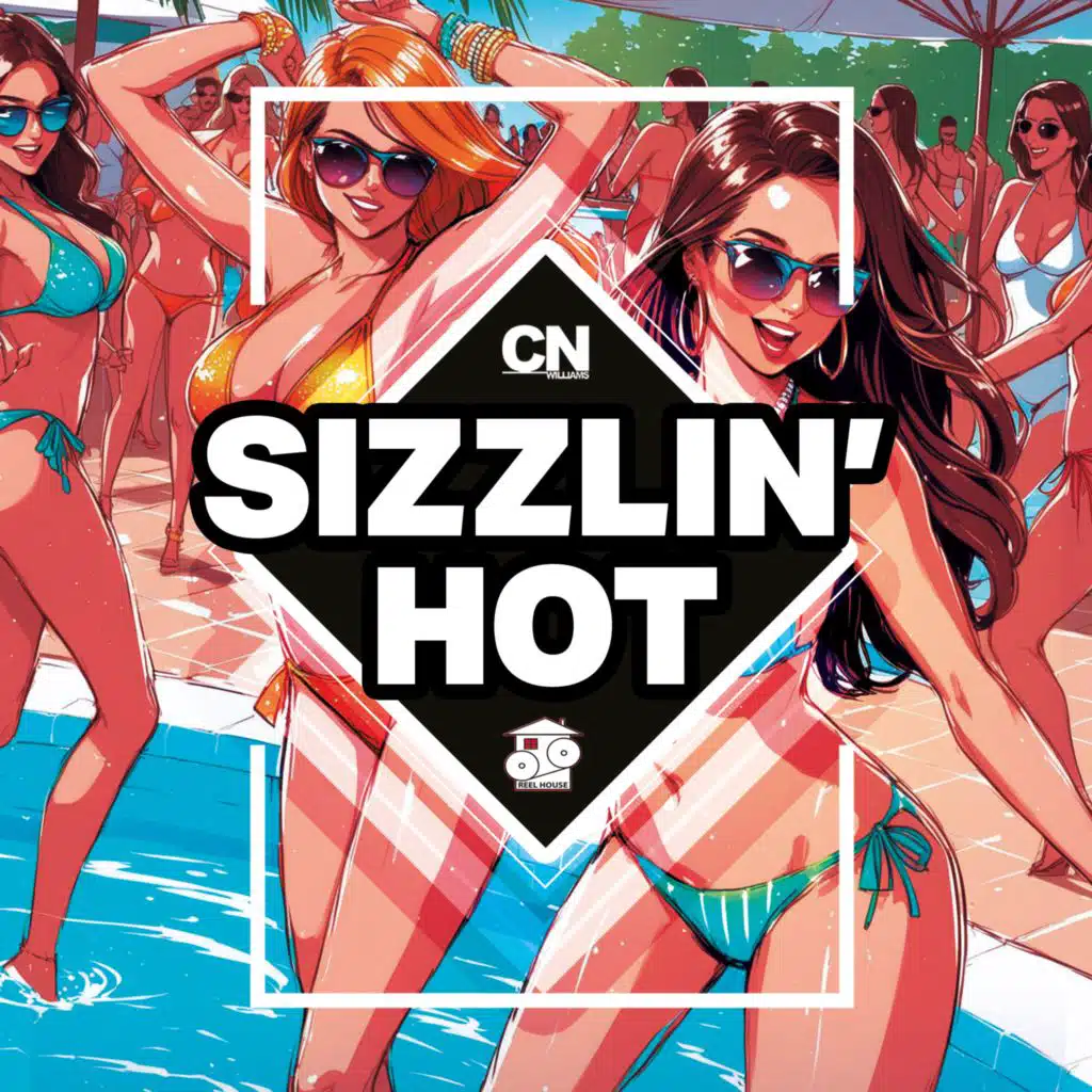 Sizzlin' Hot (Hot Sizzle Mix)