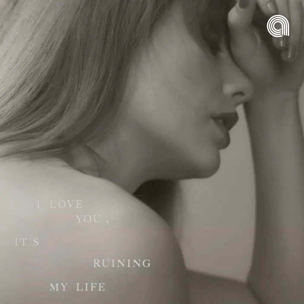 I Love You, It's Ruining My Life