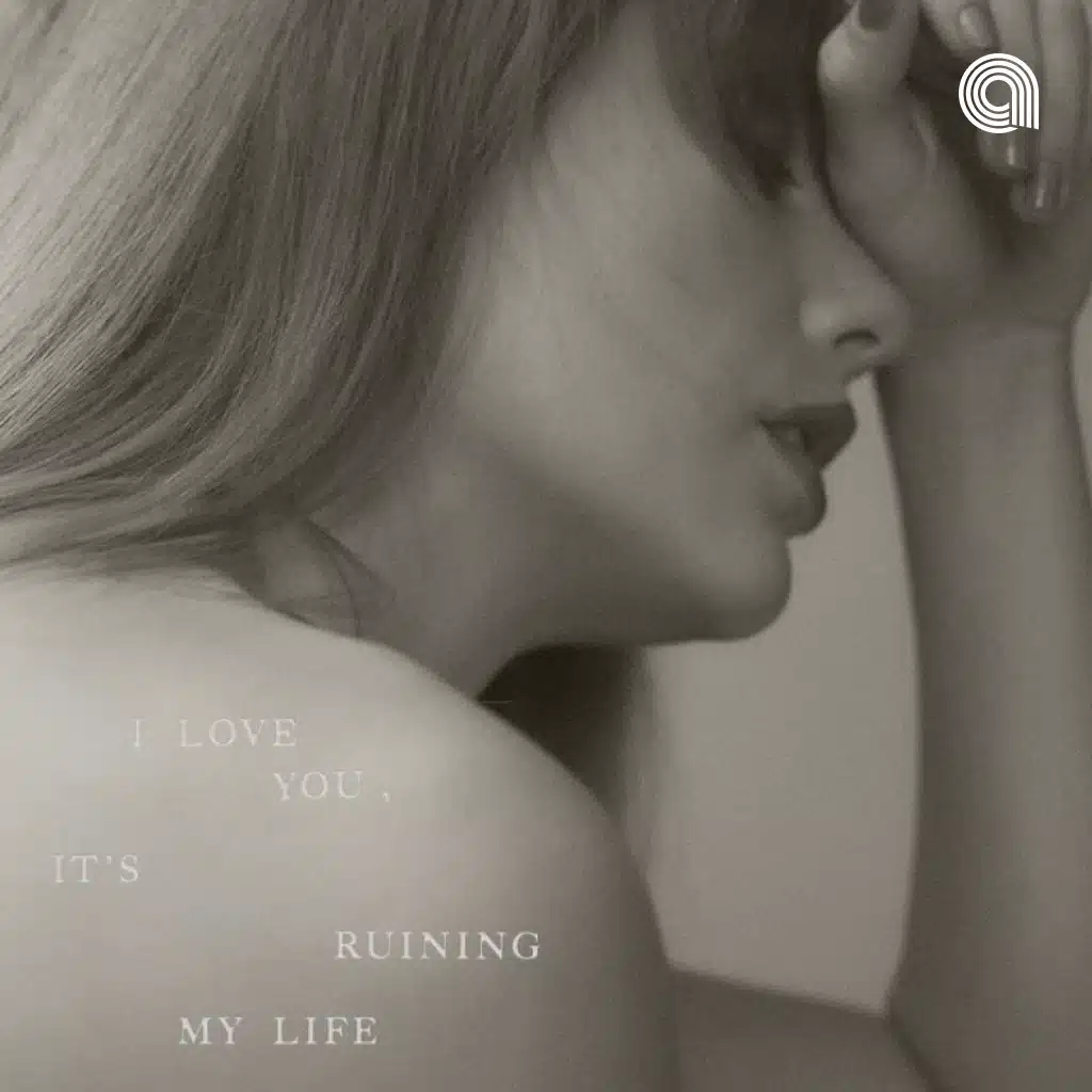 I Love You, It's Ruining My Life