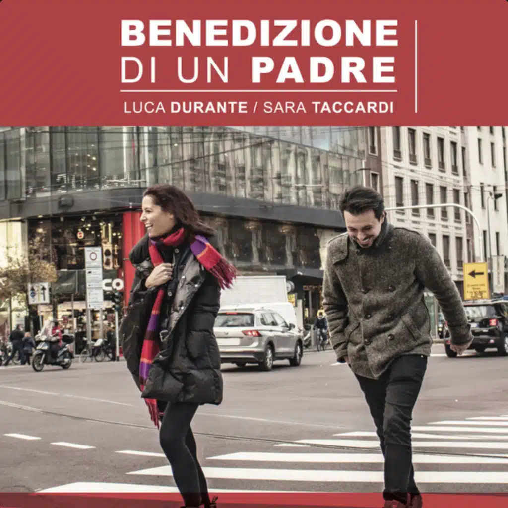 Benedizione di un Padre (Imparare a camminare) [feat. Sara Taccardi]