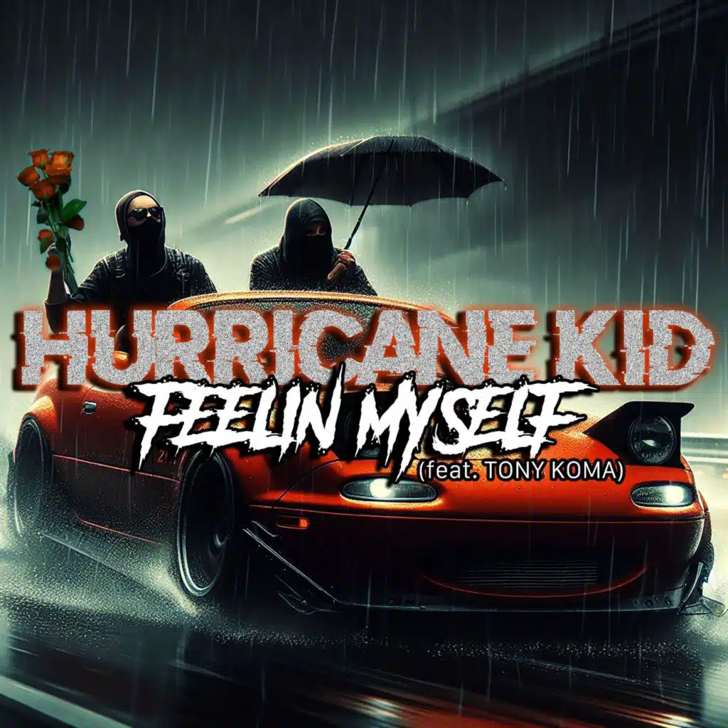 FEELING MYSELF (feat. TONY KOMA)