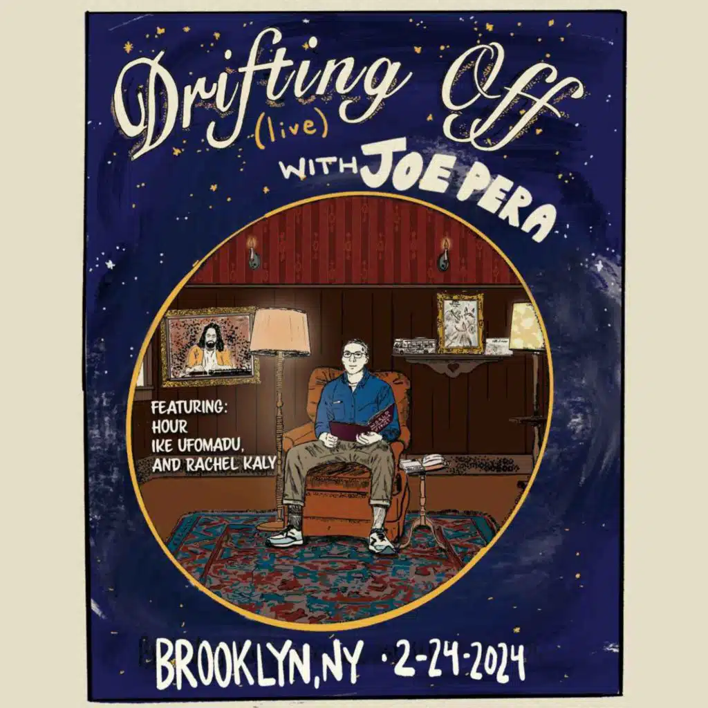 Drifting Off: Live from the Brooklyn Opera House [PATREON SHOP PREVIEW]
