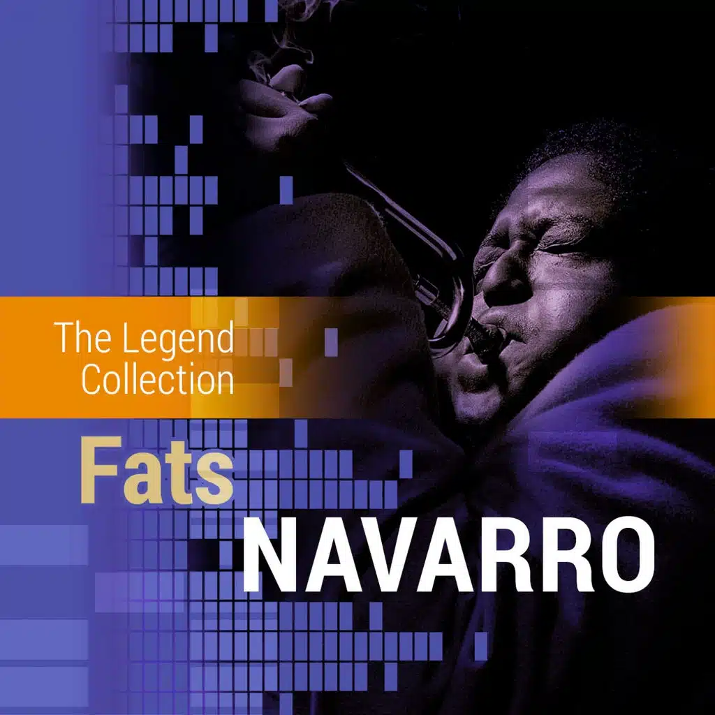 The Legend Collection: Fats Navarro