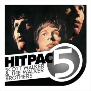Scott Walker & Walker Brothers Hit Pac - 5 Series