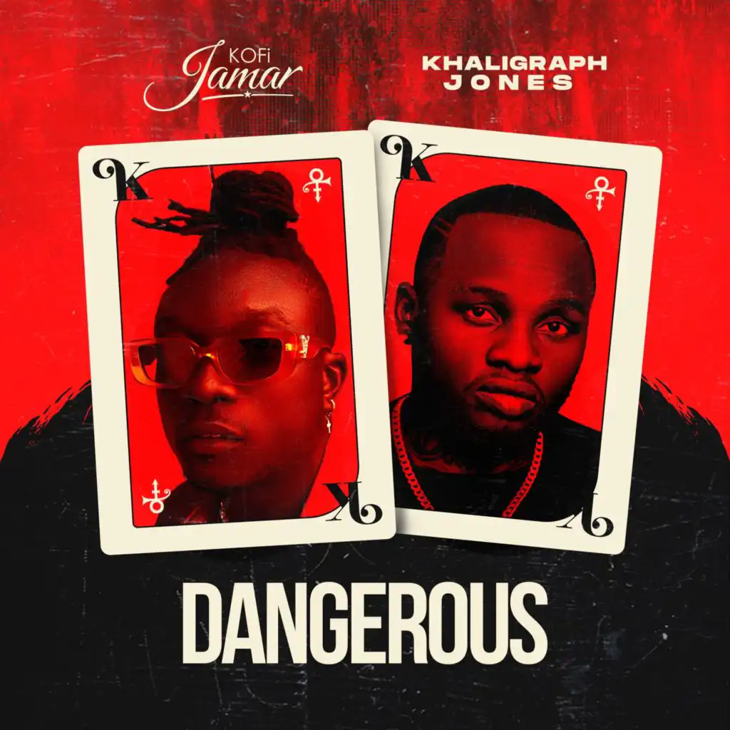 Dangerous (feat. Khaligraph Jones)