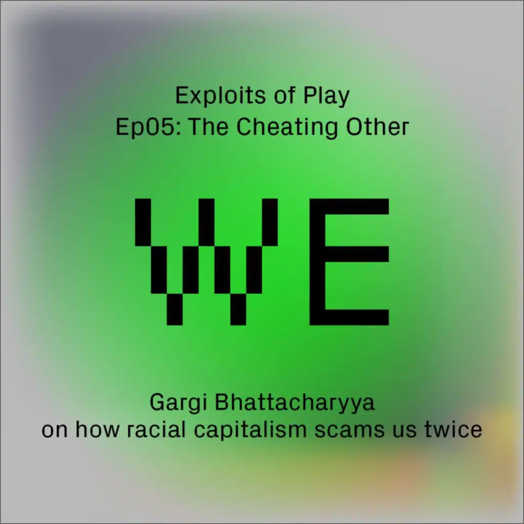 The Cheating Other- Gargi Bhattacharyya on how racial capitalism scams us twice