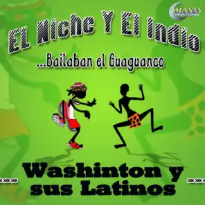 El Niche y el Indio...Bailaban el Guaguanco
