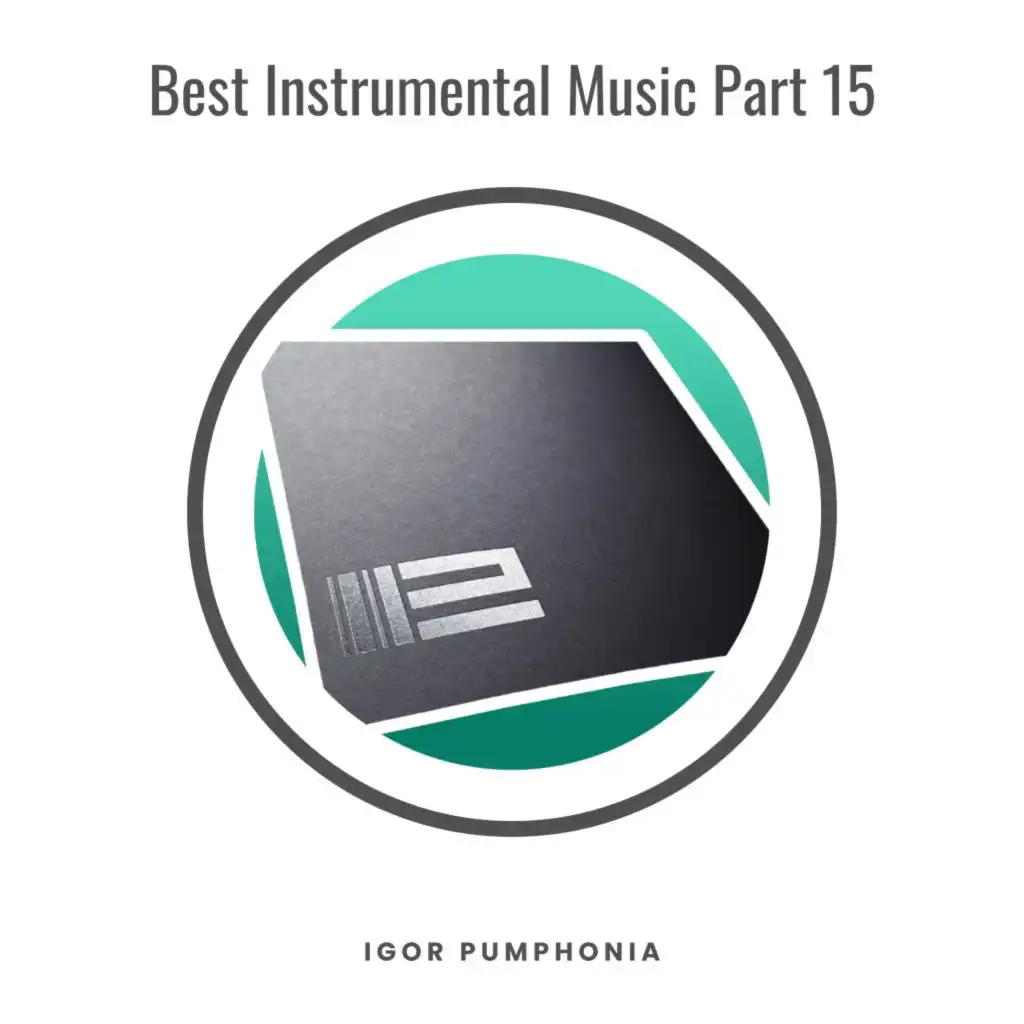 Best Instrumental Music, Pt. 15