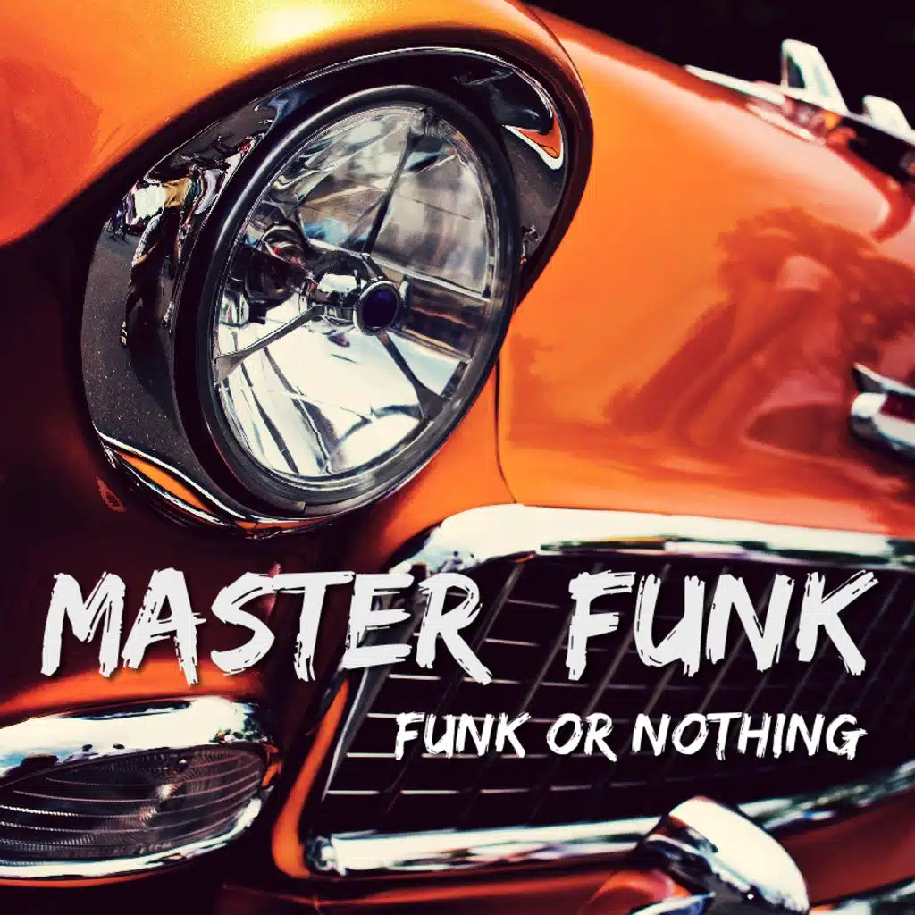 Funk or Nothing