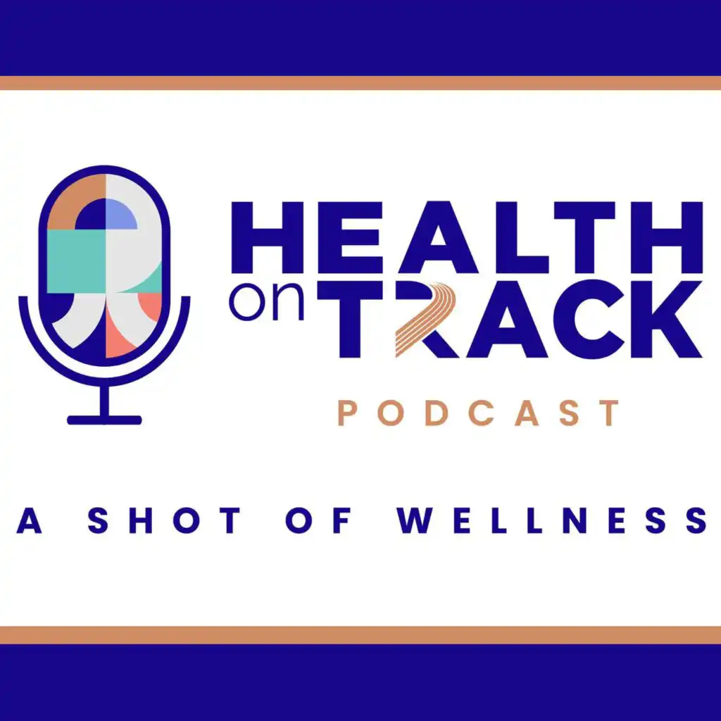 Health on Track Podcast