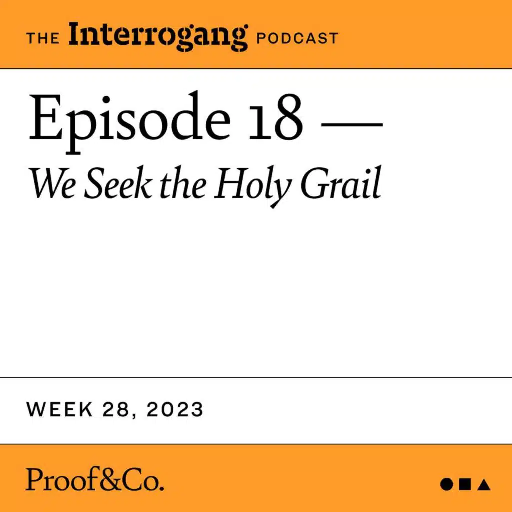 Week 28 - We Seek the Holy Grail