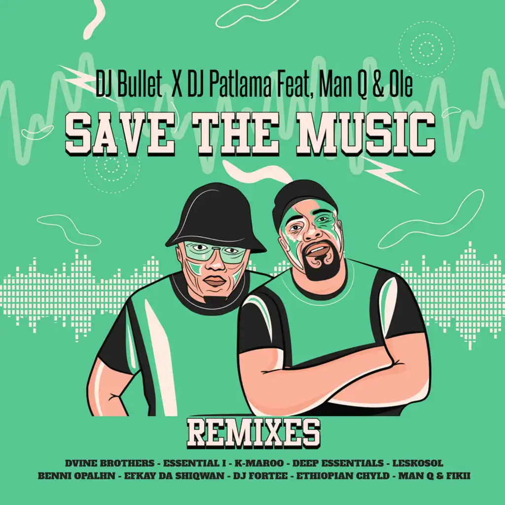 Save The Music (Dvine Brothers Remix) [feat. Man Q & Ole]