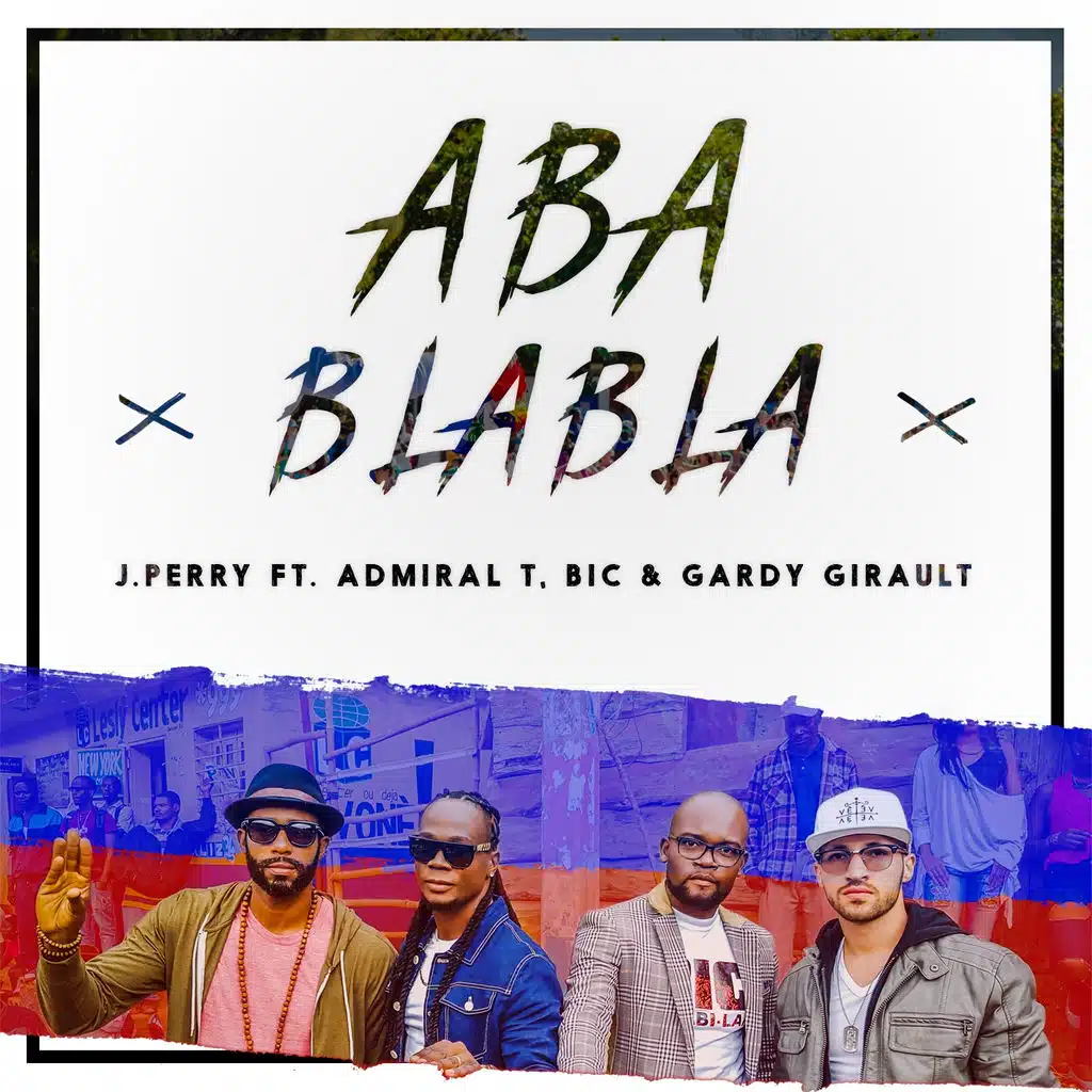 Aba Blabla (Remix) [ft. Admiral T, BIC & Gardy Girault]
