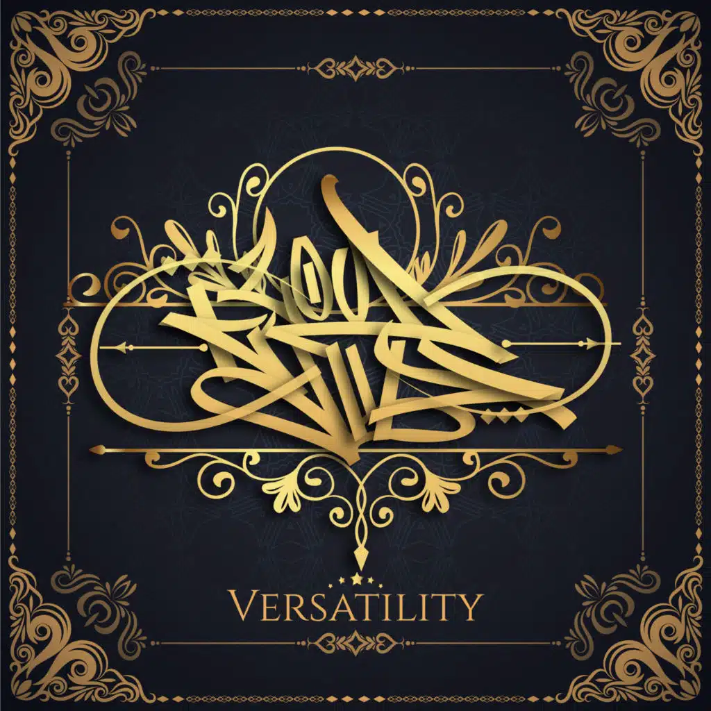 Versatility