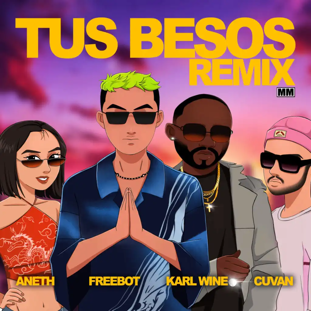 Tus Besos - Remix (feat. Cuvan & Aneth)
