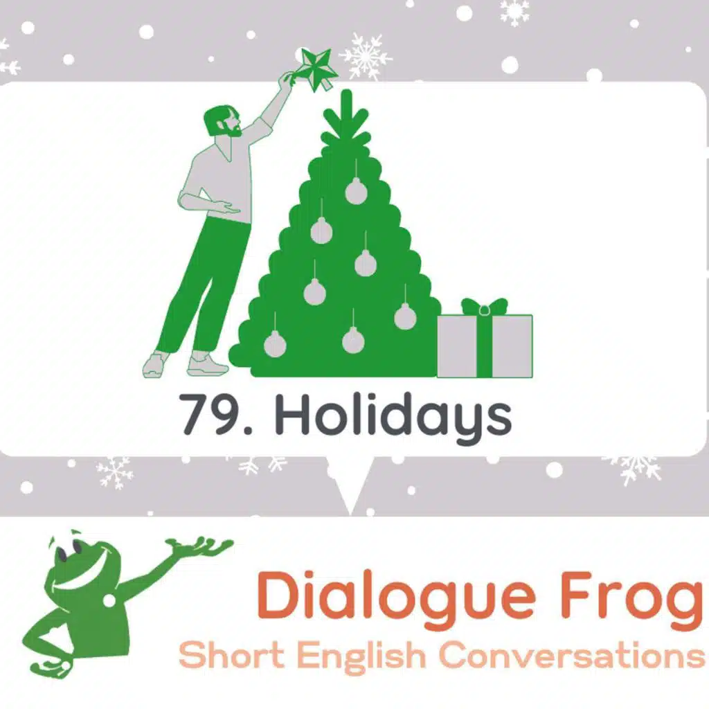 079 Holidays – English Conversation