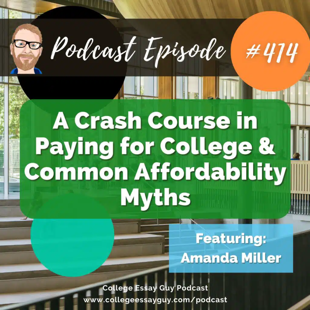 414: A Crash Course in Paying for College & Common Affordability Myths