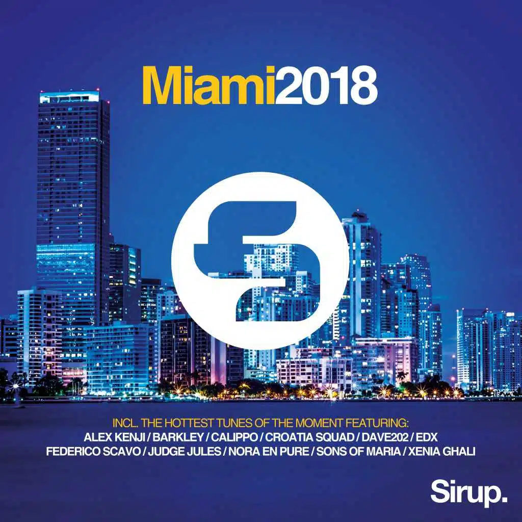 Sirup Music Miami 2018