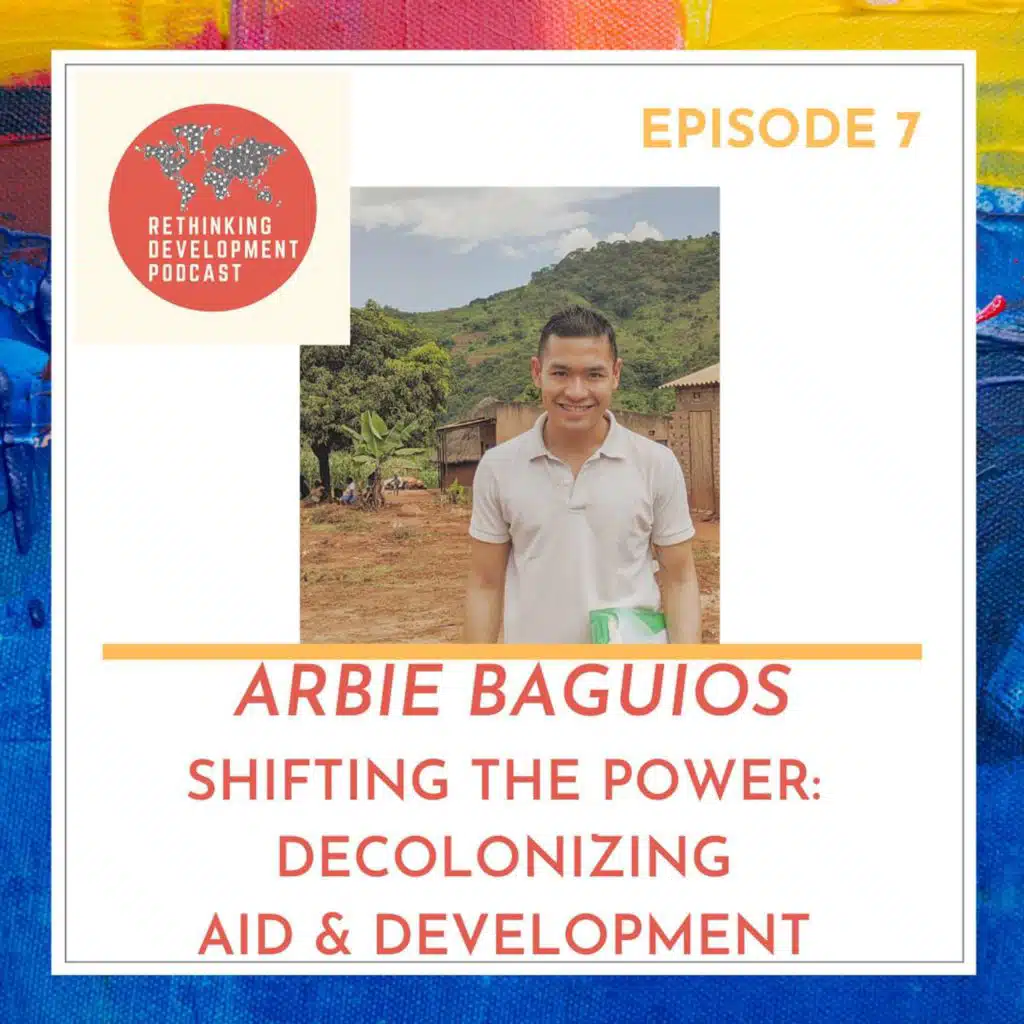 2.7 Shifting the Power: Decolonizing Aid and Development